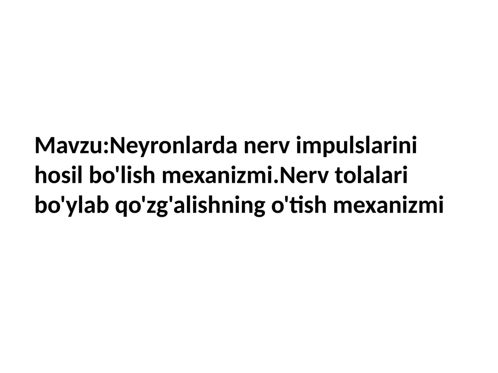 Neyronlar va nerv impulslari 1