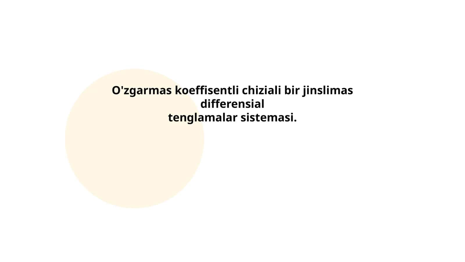O'zgarmas koeffisentli chiziali bir jinslimas differensial tenglamalar sistemasi 1