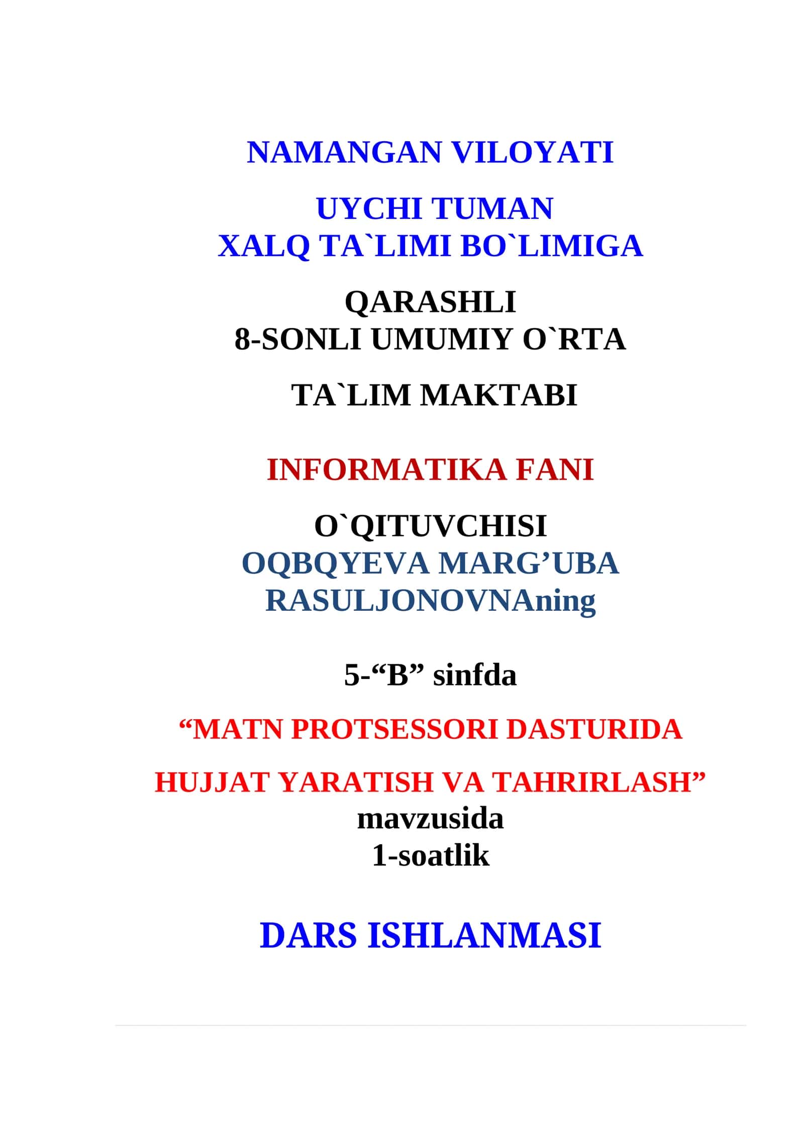 5-sinf Informatika Matn protsessori dasturida hujjat yaratish va tahrirlash ochiq dars 1