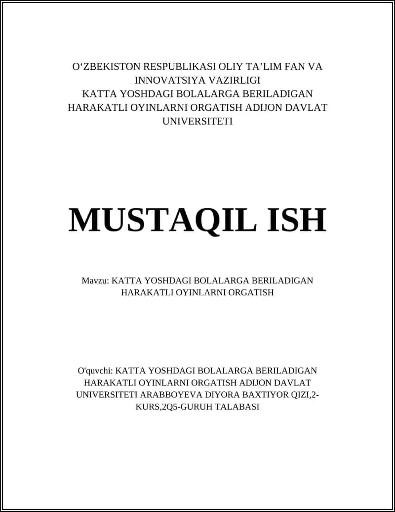 KATTA YOSHDAGI BOLALARGA BERILADIGAN HARAKATLI OYINLARNI ORGATISH 1