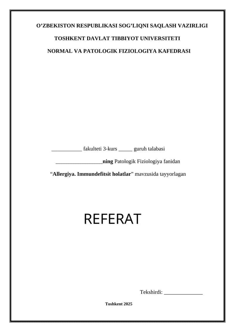 Allergiya. Immunodefitsit holatlar 1