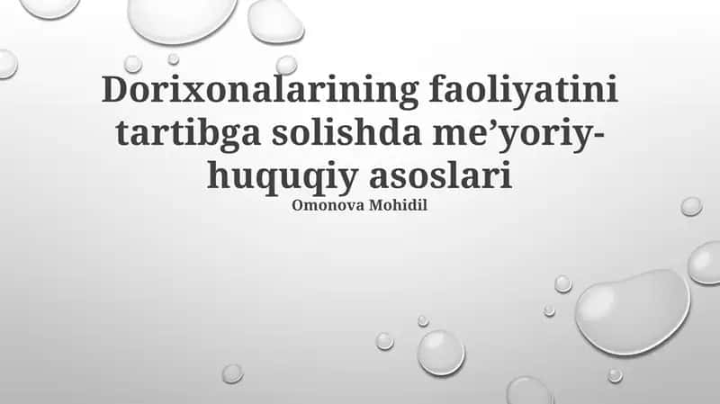 Dorixonalarining faoliyatini tartibga solishda meʼyoriy-huquqiy asoslari 1