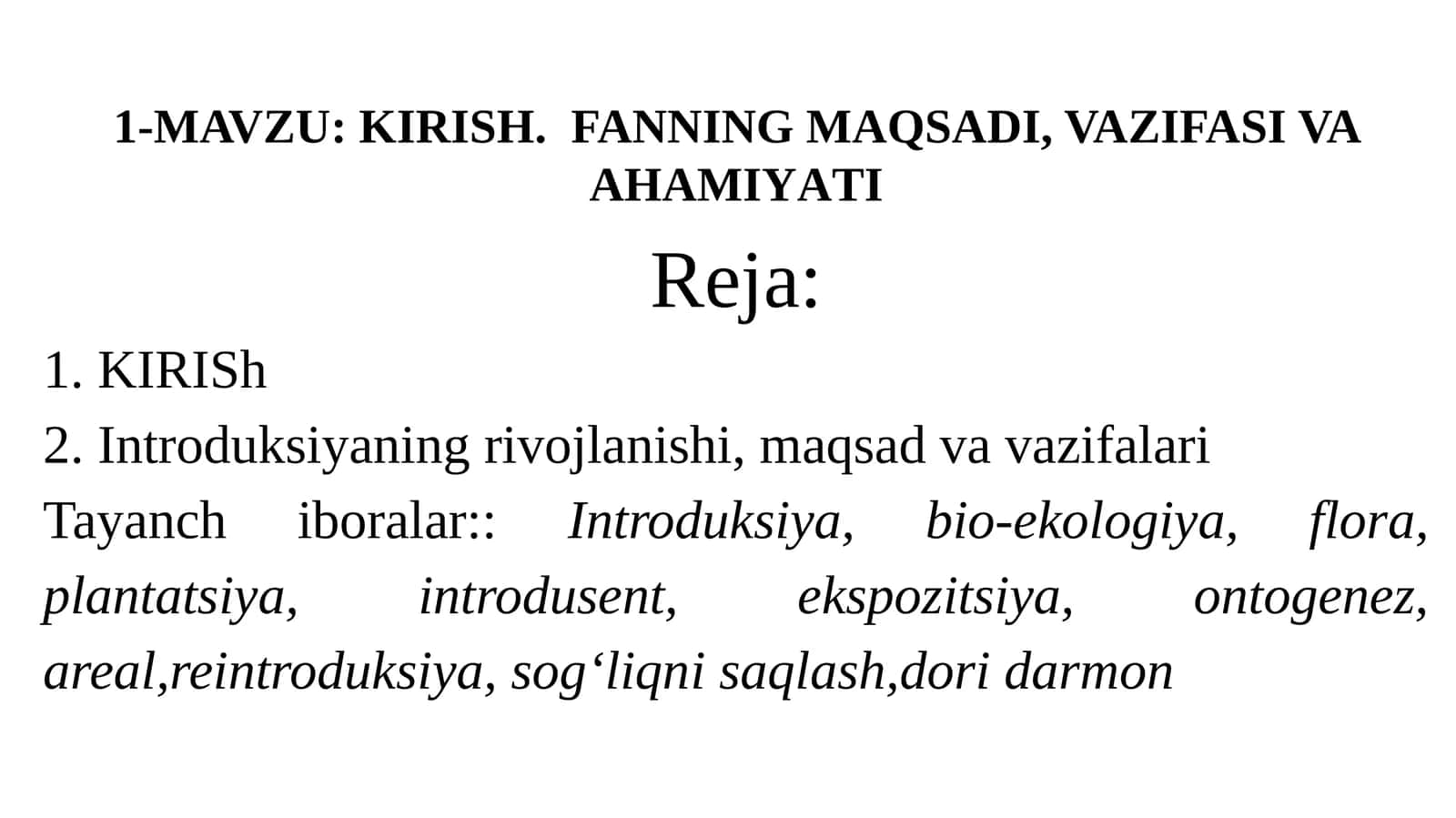 KIRISH. FANNING MAQSADI, VAZIFASI VA AHAMIYATI 1