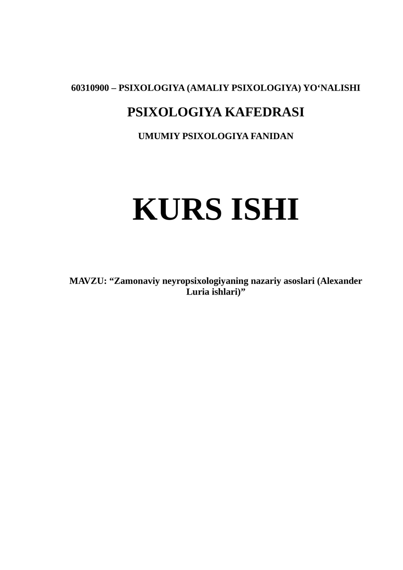 Zamonaviy neyropsixologiyaning nazariy asoslari (Alexander Luria ishlari) 1