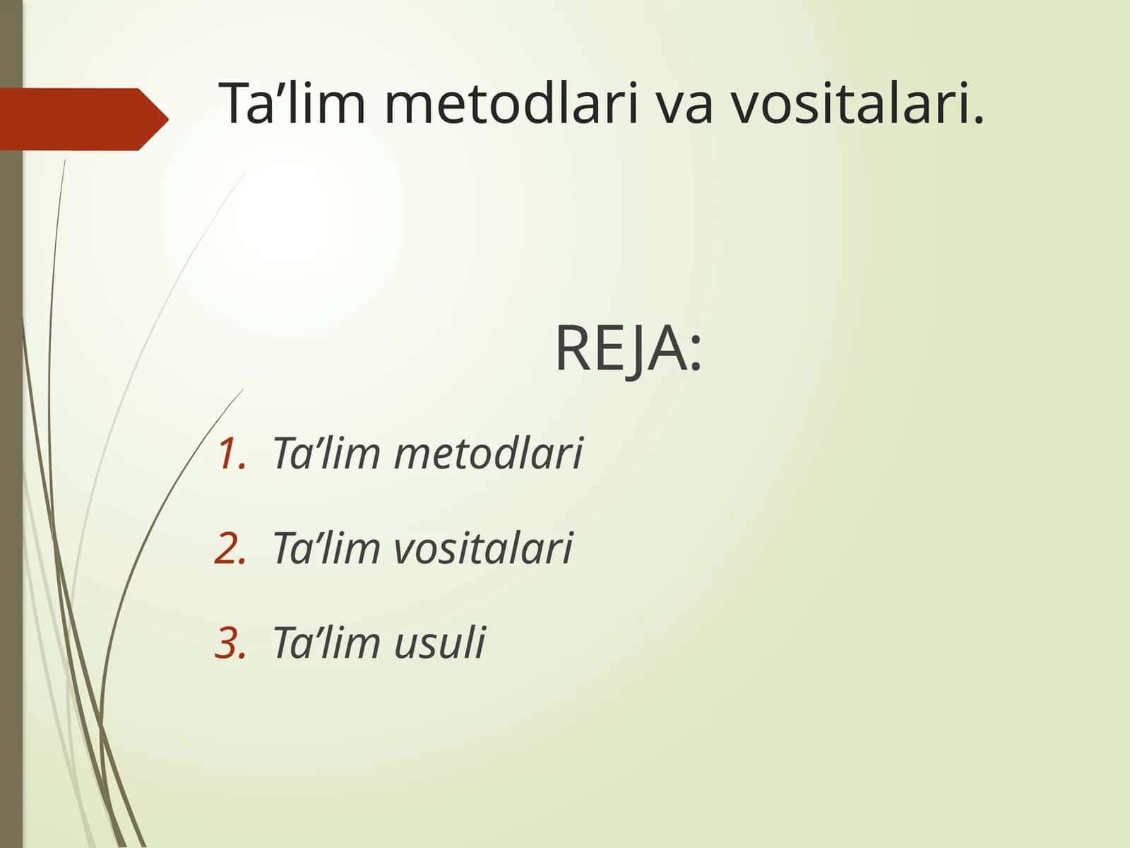 Ta’lim metodlari va vositalari 1