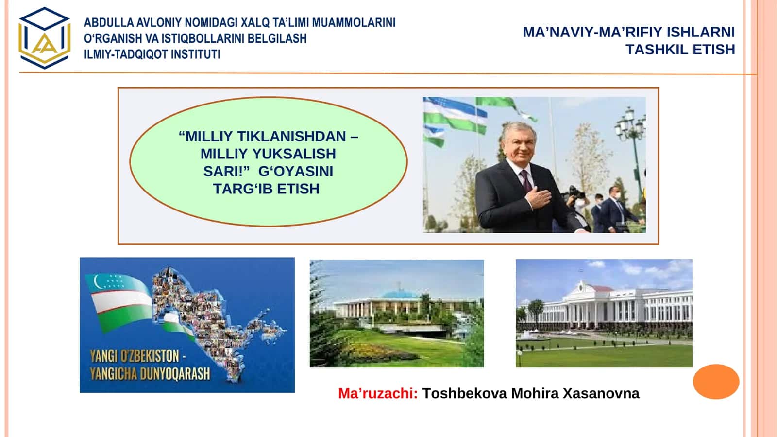 “MILLIY TIKLANISHDAN – MILLIY YUKSALISH SARI!” G‘OYASINI TARG‘IB ETISH 1