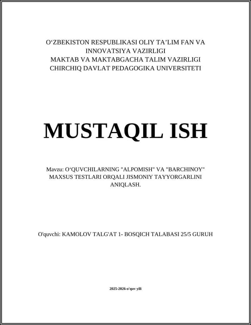 O'QUVCHILARNING "ALPOMISH" VA "BARCHINOY" MAXSUS TESTLARI 1