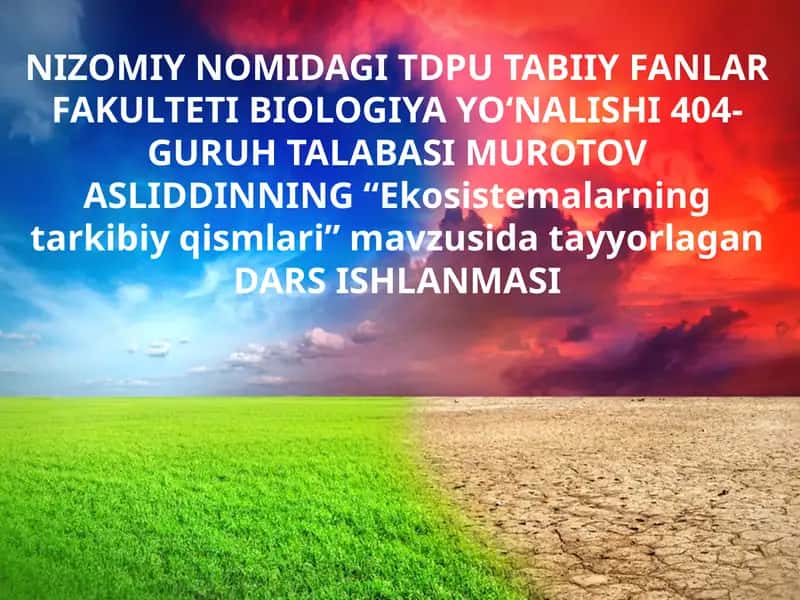 Ekosistema tarkibiy qismlari dars ishlanma 1