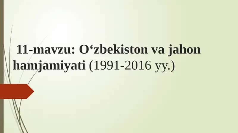 O'zbekiston va jahon hamjamiyati (1991-2016 yy.) 1