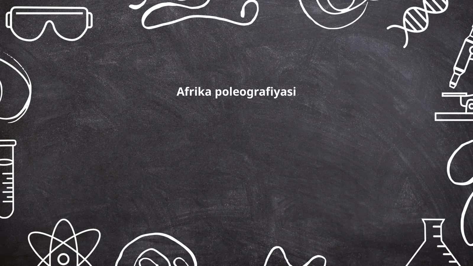 Afrika poleografiyasi 1