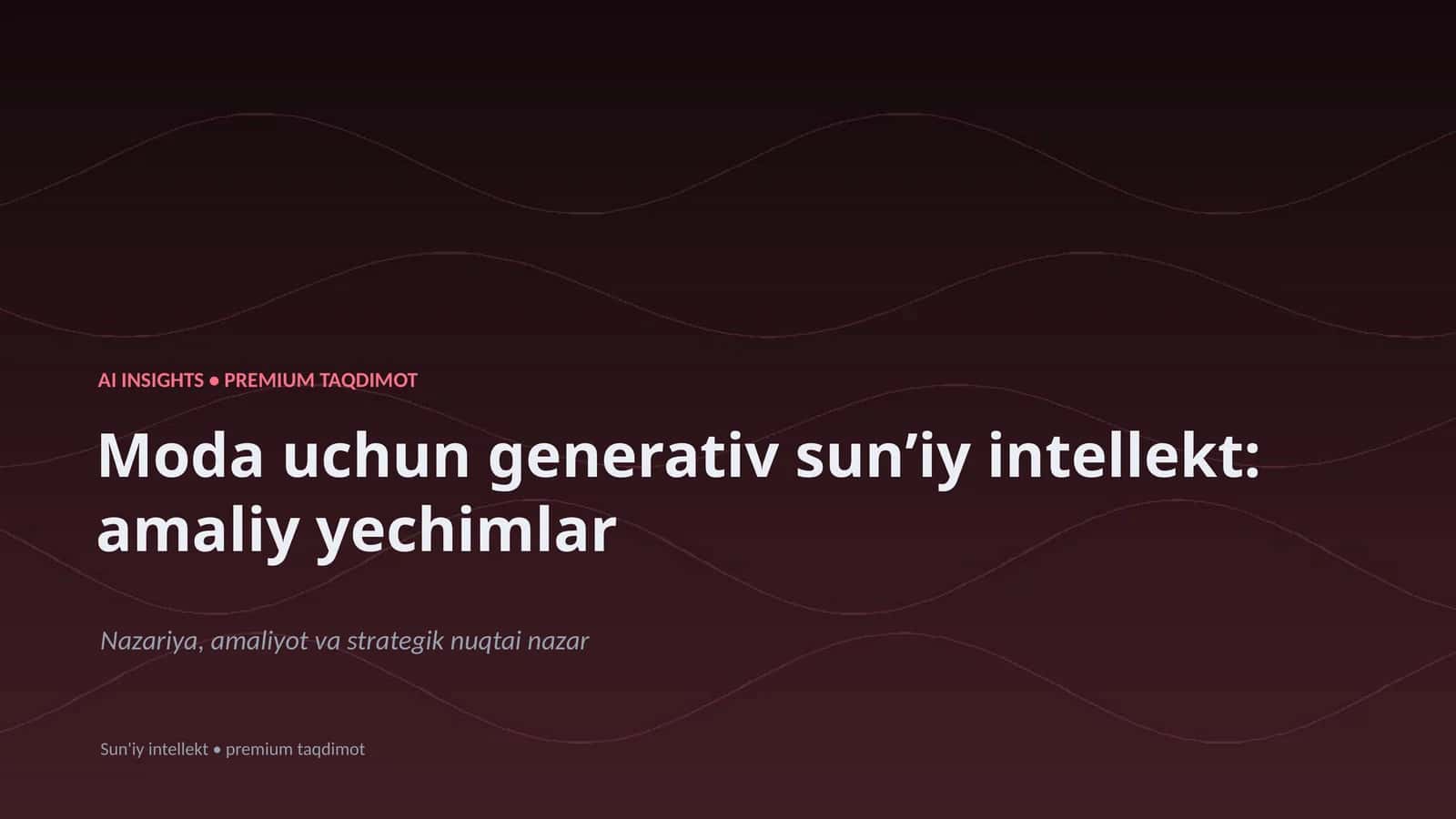 Moda uchun generativ sunʼiy intellekt: amaliy yechimlar 1