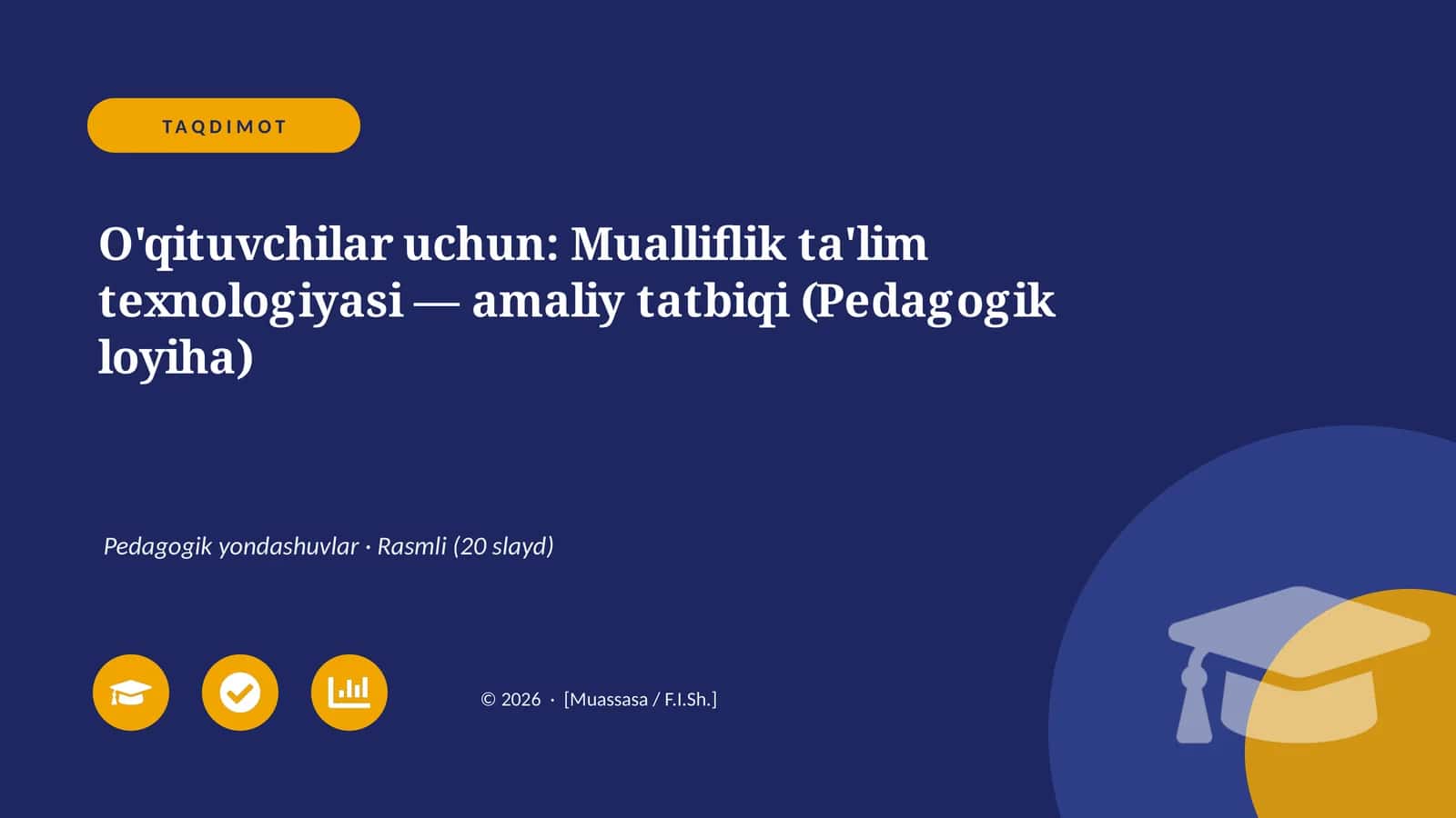 Mualliflik ta'lim texnologiyasi — amaliy tatbiqi 1