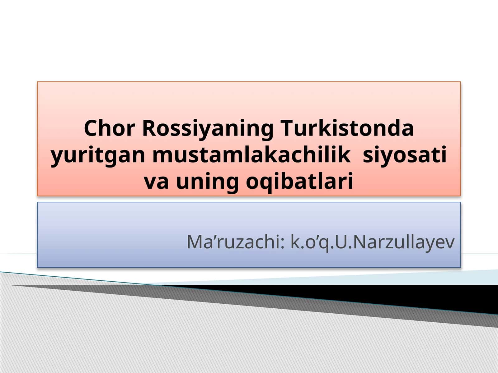 Chor Rossiyaning Turkistonda yuritgan mustamlakachilik siyosati va uning oqibatlari 1