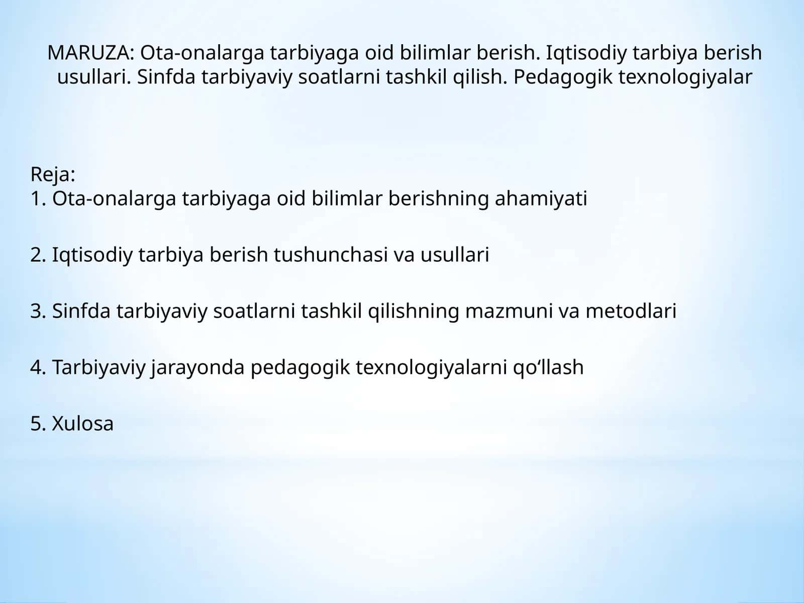 MARUZA: Ota-onalarga tarbiyaga oid bilimlar berish 1