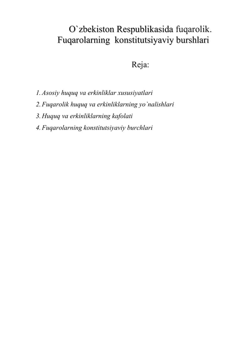 O`zbekiston Respublikasida fuqarolik. Fuqarolarning  konstitutsiyaviy burshlari 1