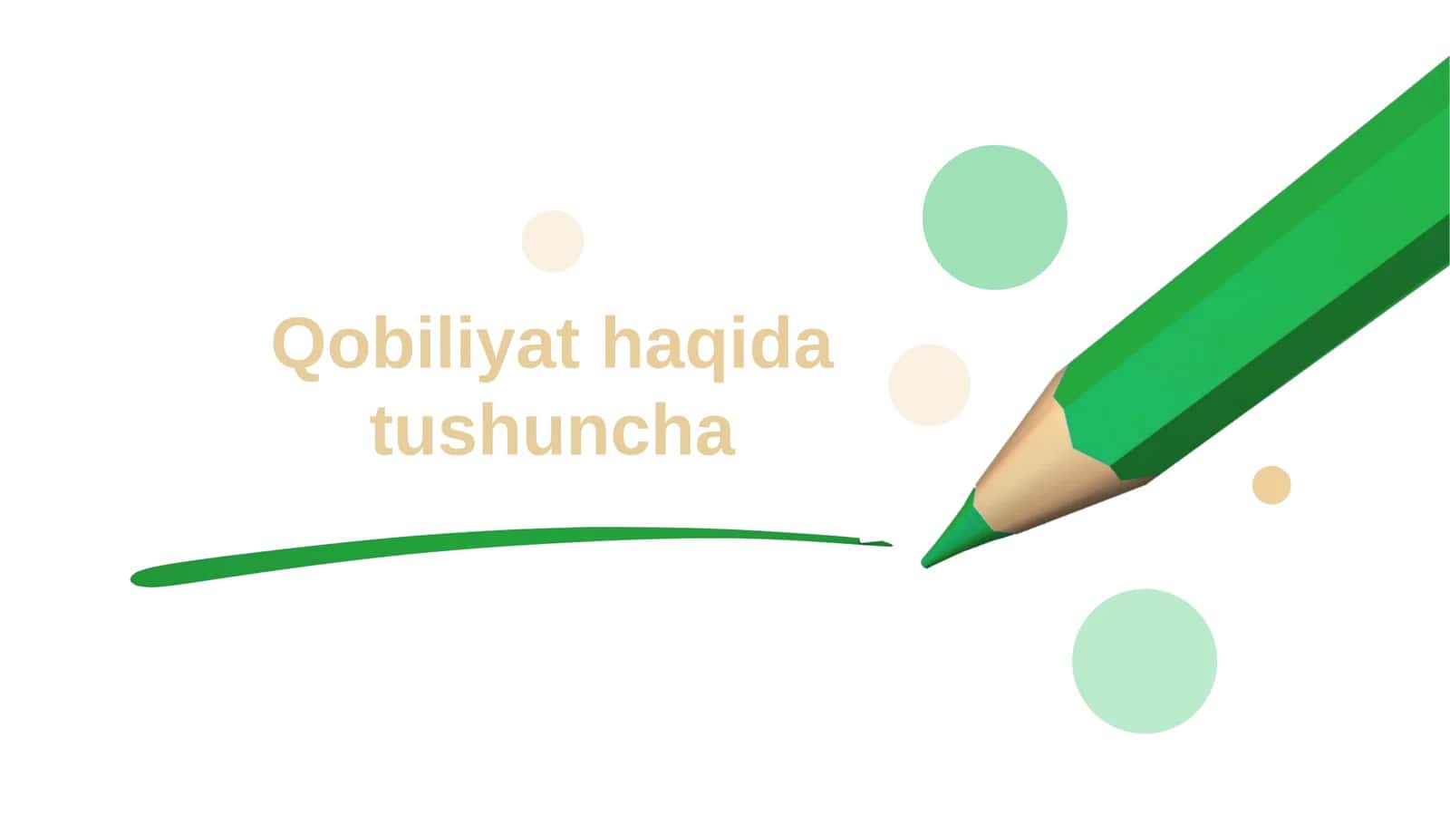 Qobiliyat haqida tushuncha 1
