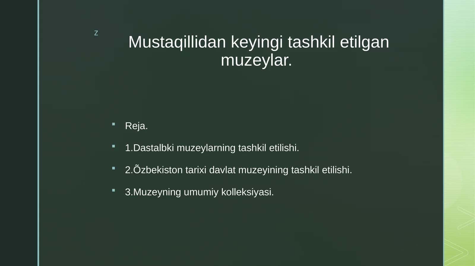Mustaqillidankeyingitashkiletilgan muzeylar 1