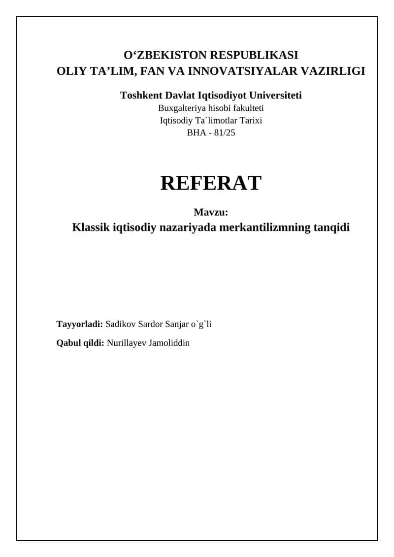 Merkantilizm: Asosiy tamoyillar va tanqid 1