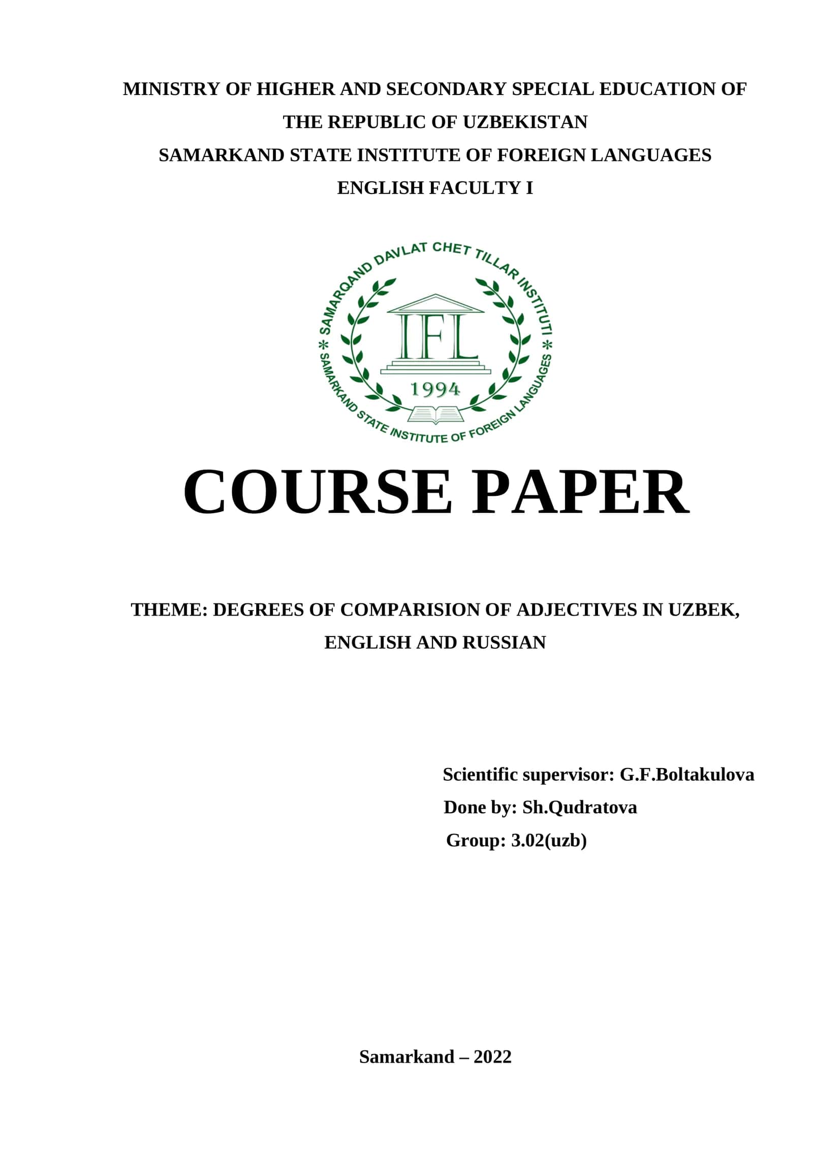 THEME: DEGREES OF COMPARISION OF ADJECTIVES IN UZBEK, ENGLISH AND RUSSIAN 1