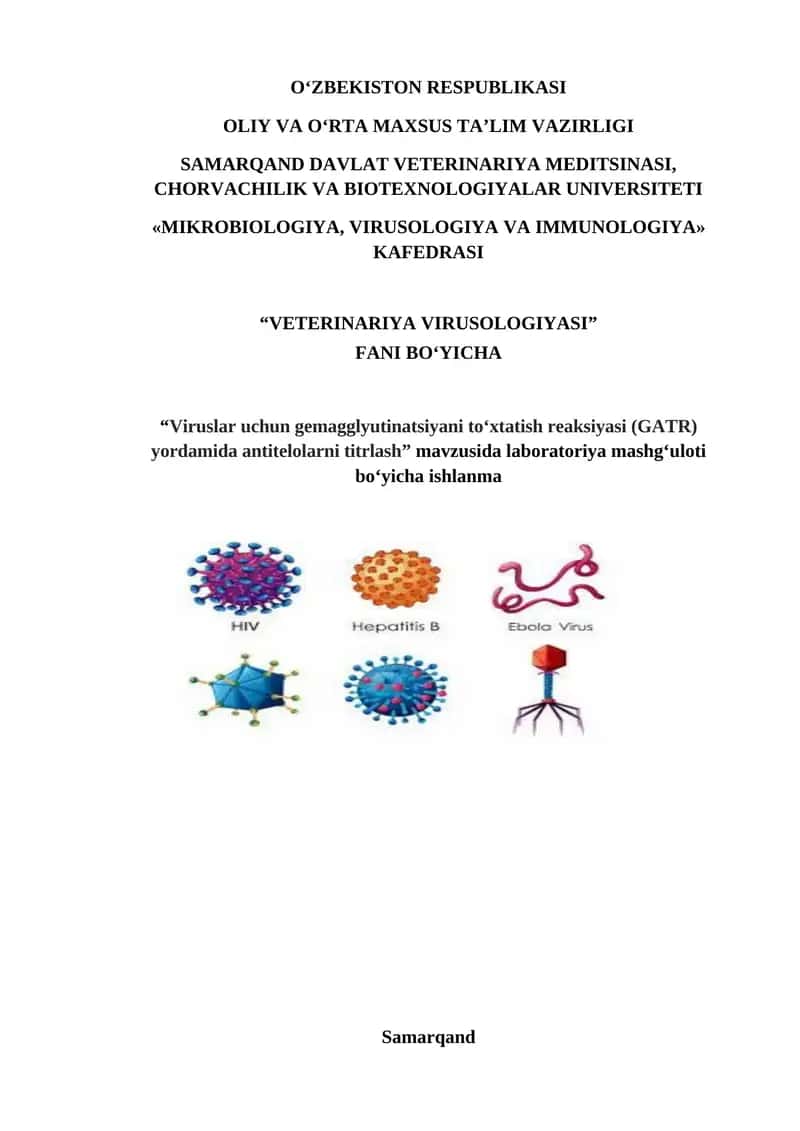 Viruslar uchun gemagglyutinatsiyani to‘xtatish reaksiyasi (GATR) yordamida antitelolarni titrlash 1