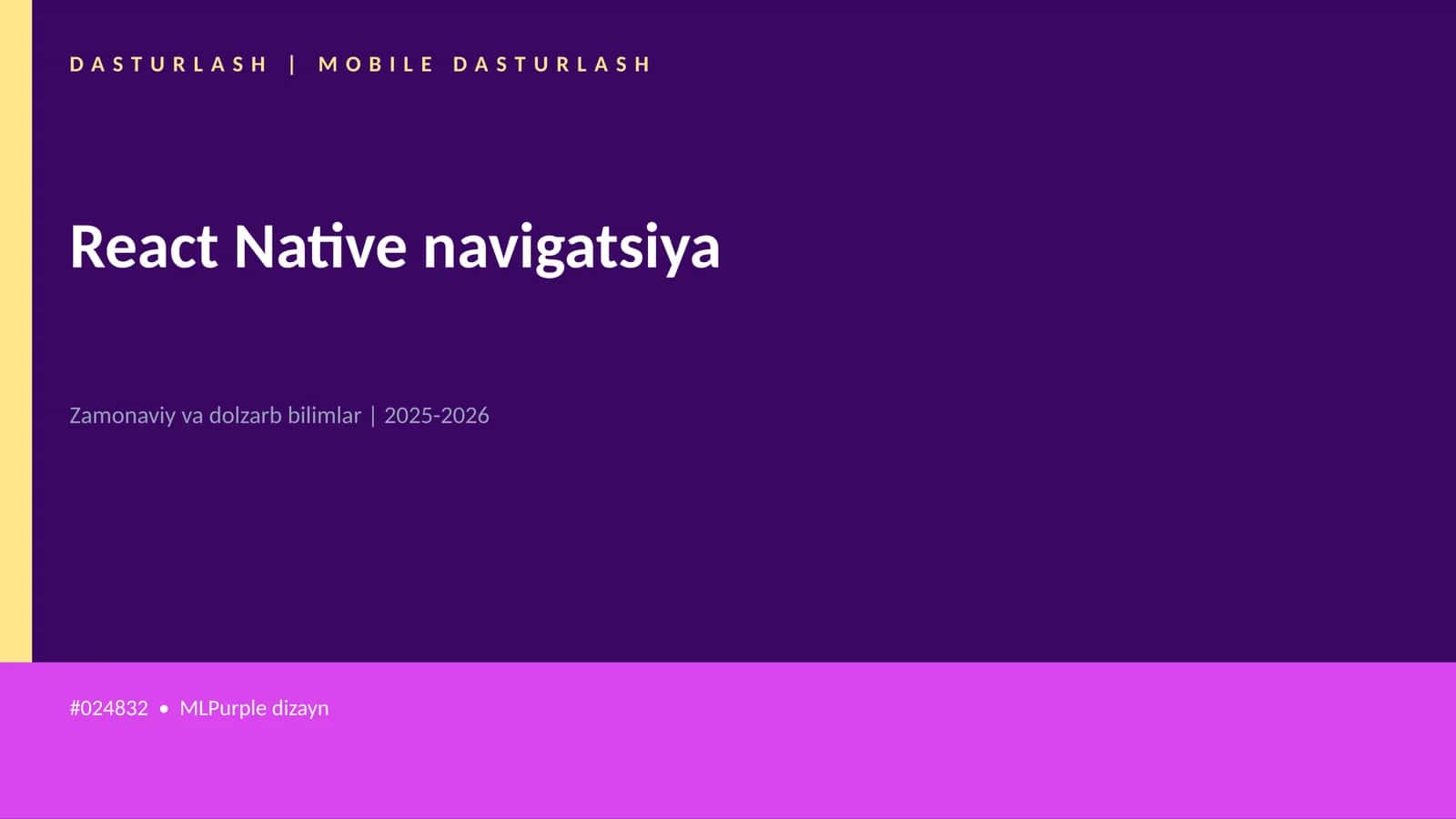 React Native navigatsiya 1