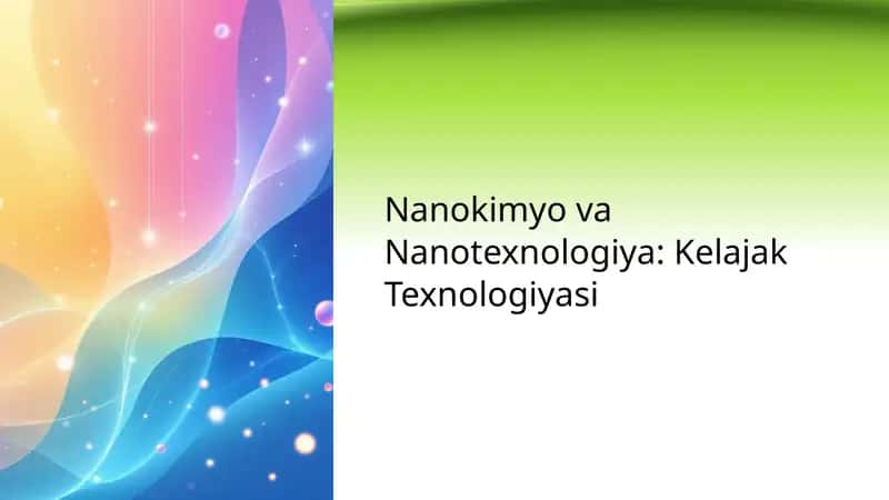 Nanotexnologiya: Kelajak Texnologiyasi 1