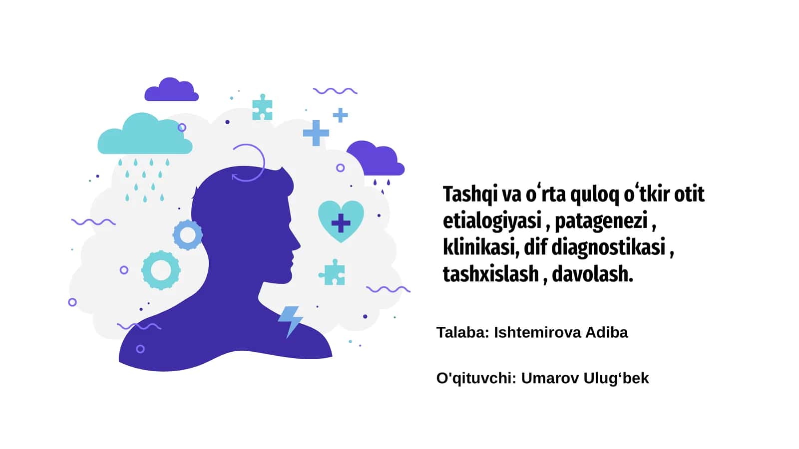 Tashqi va oʻrta quloq oʻtkir otit 1