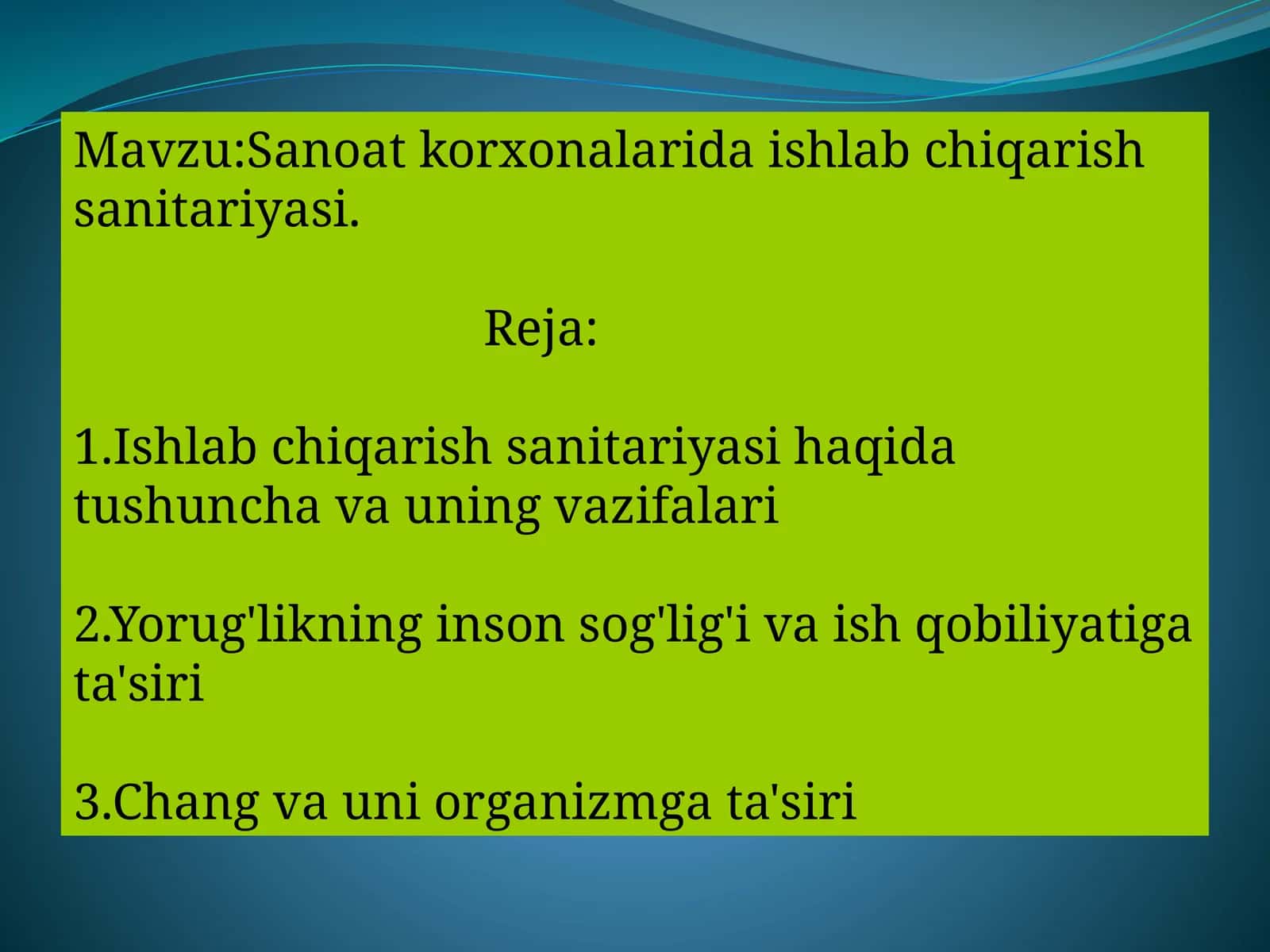Ishlabchiqarish sanitariyasi 1