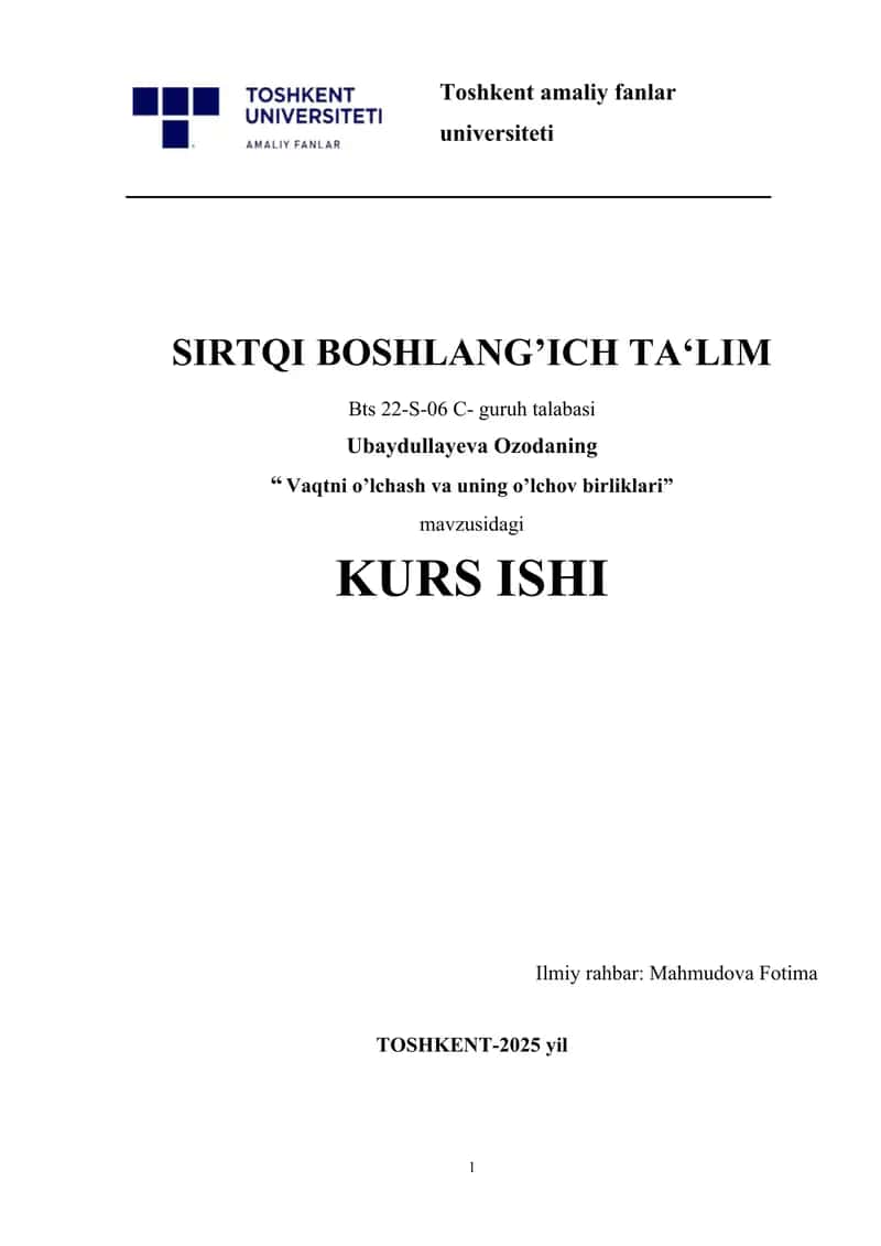 Vaqtni o’lchash va uning o’lchov birliklari 1