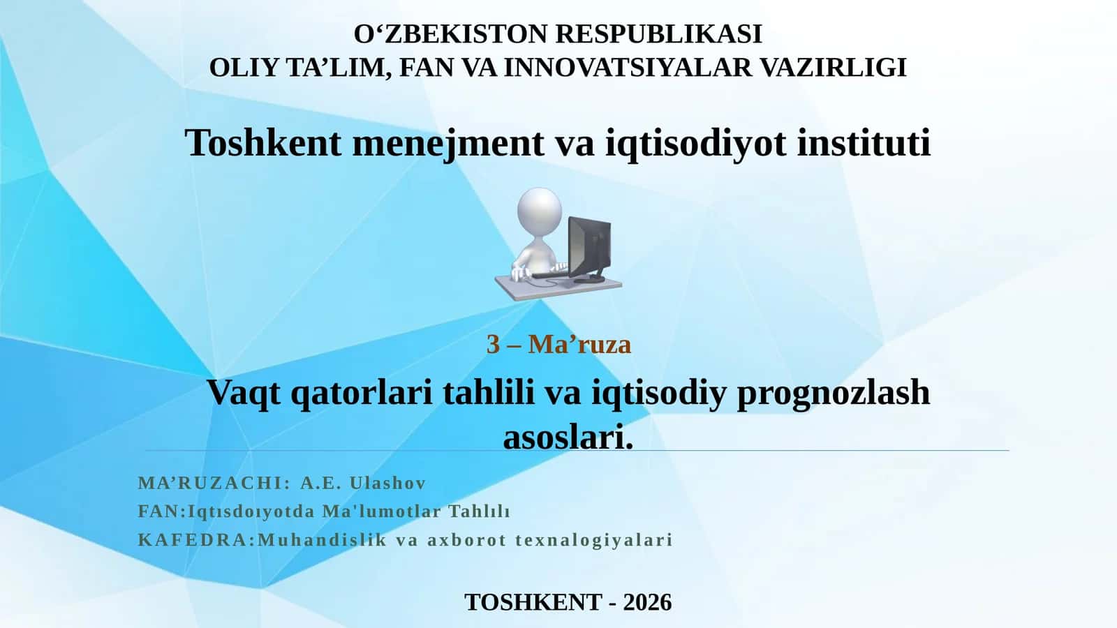 Vaqt qatorlari tahlili va iqtisodiy prognozlash asoslari 1