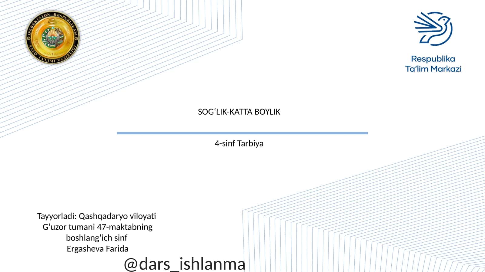 SOG‘LIK-KATTA BOYLIK 1