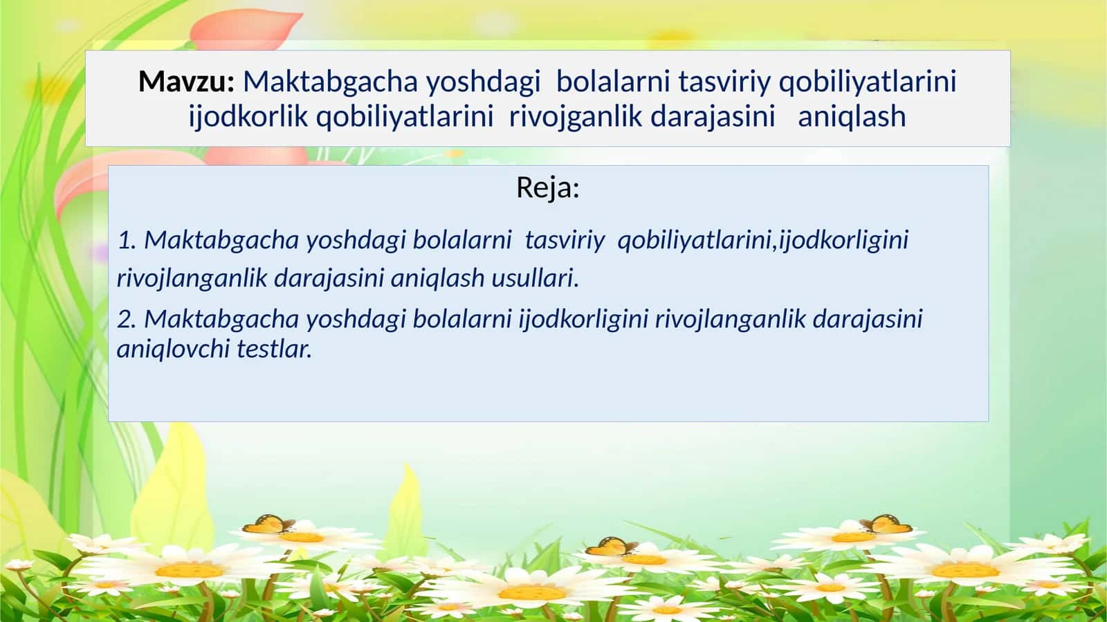 Maktabgacha yoshdagi bolalarni tasviriy qobiliyatlarini ijodkorlik qobiliyatlarini rivojganlik darajasini aniqlash 1