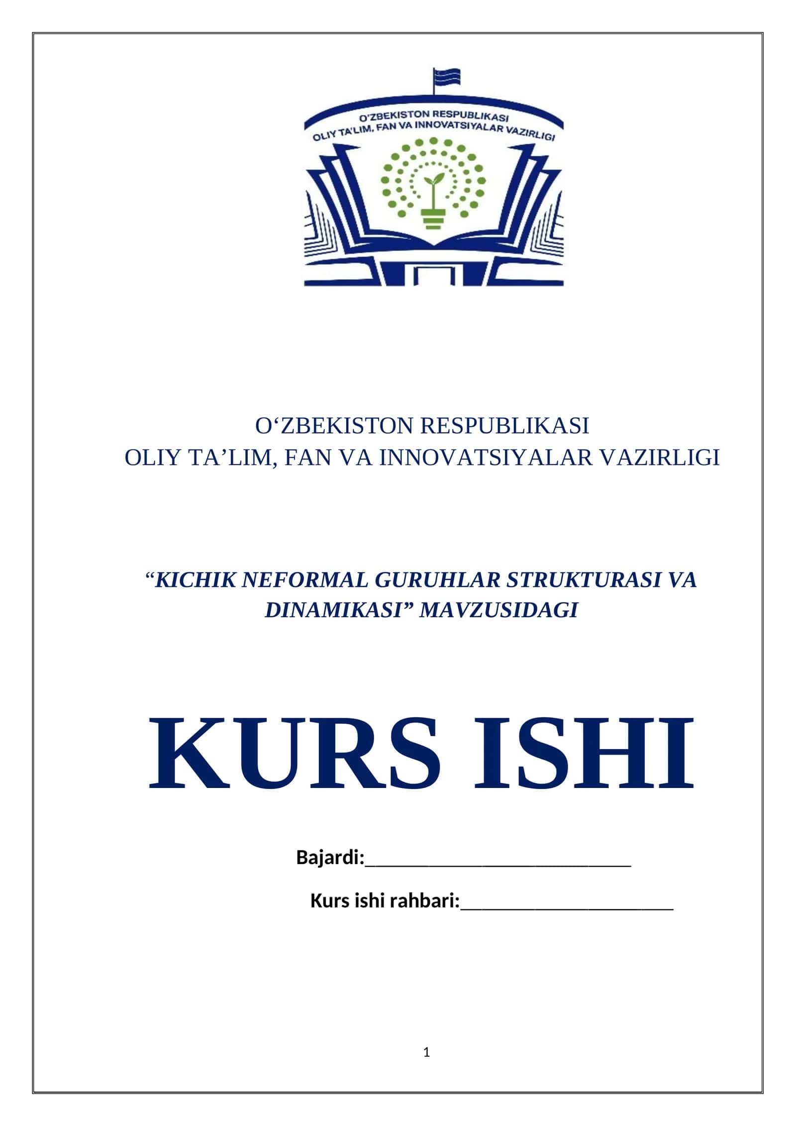 KICHIK NEFORMAL GURUHLAR STRUKTURASI VA DINAMIKASI 1