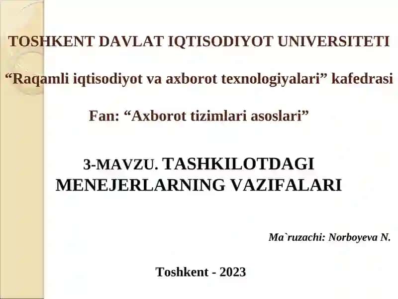 MAVZU.TASHKILOTDAGI MENEJERLARNING VAZIFALARI