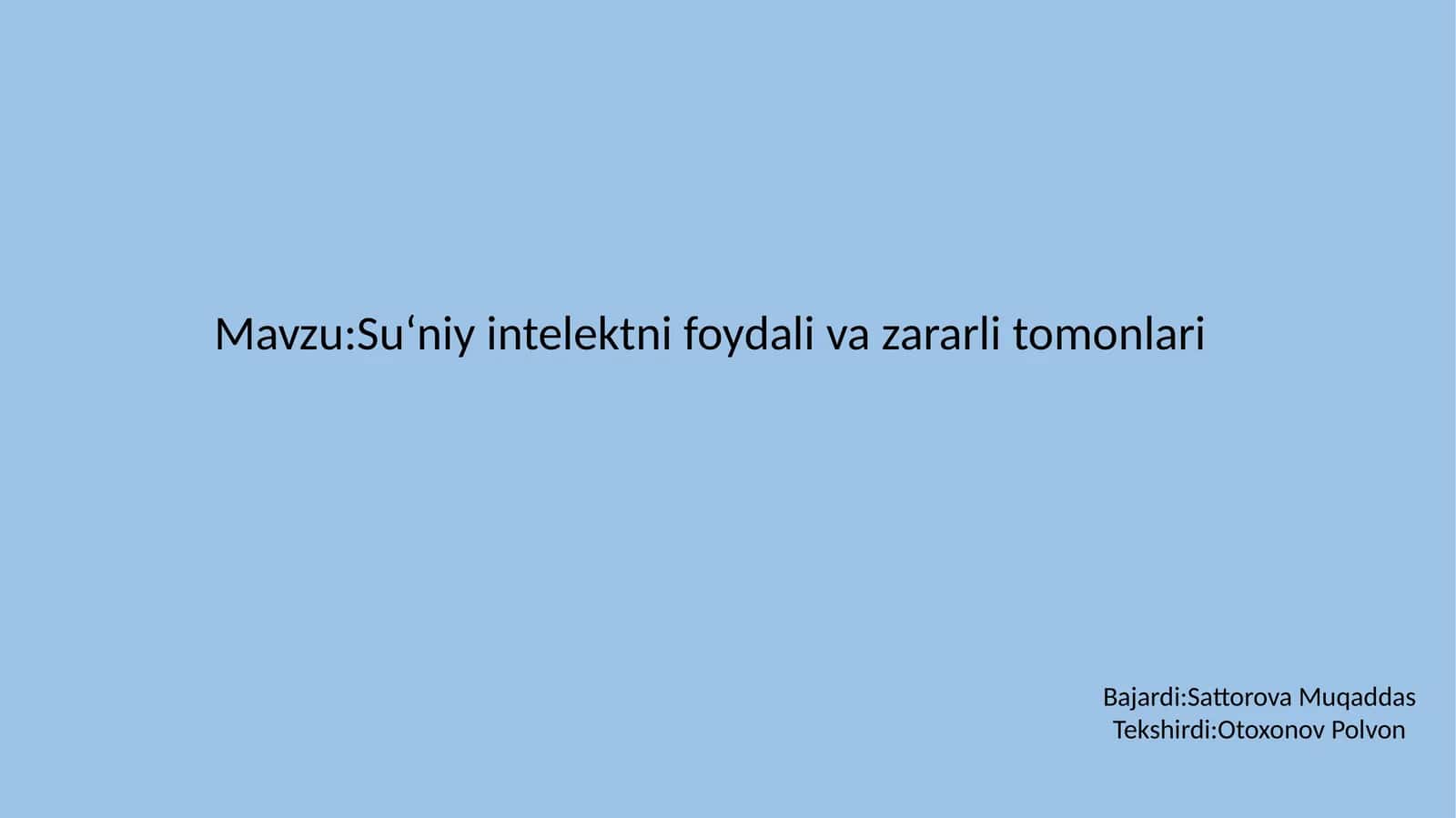 Su‘niy intelekt nifoydali zararlitomonlari 1