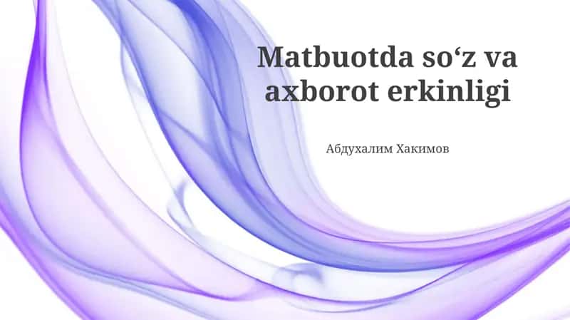 Matbuotda soʻz va axborot erkinligi 1