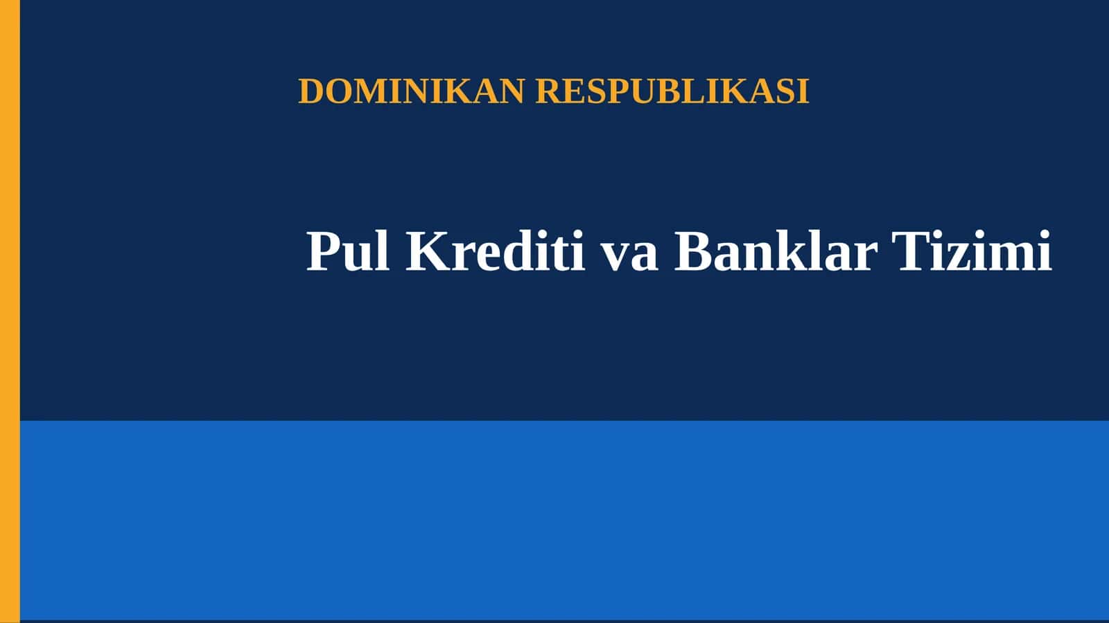 Pul Krediti va Banklar Tizimi 1