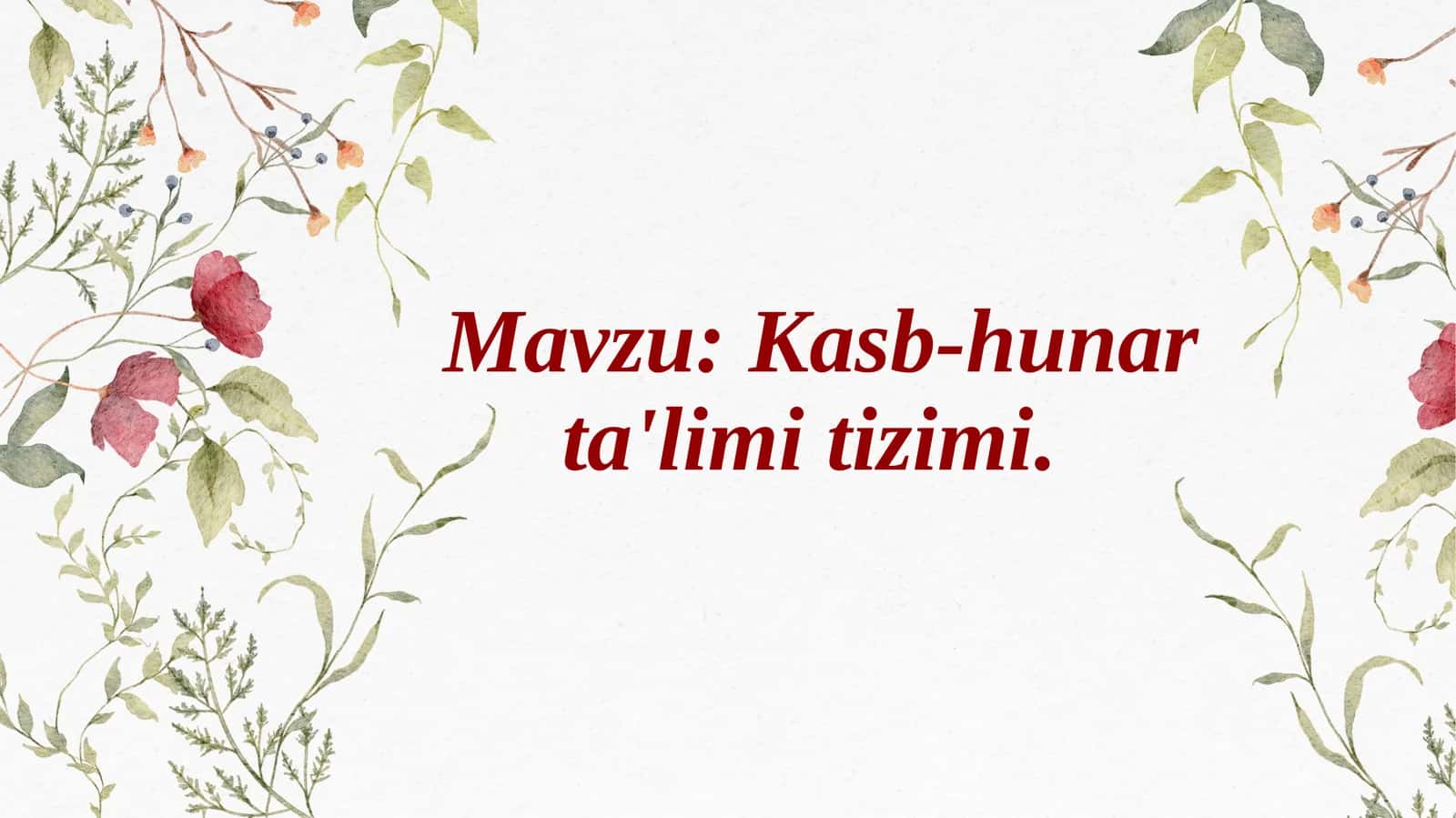 Kasb-hunar ta'limi tizimi 1