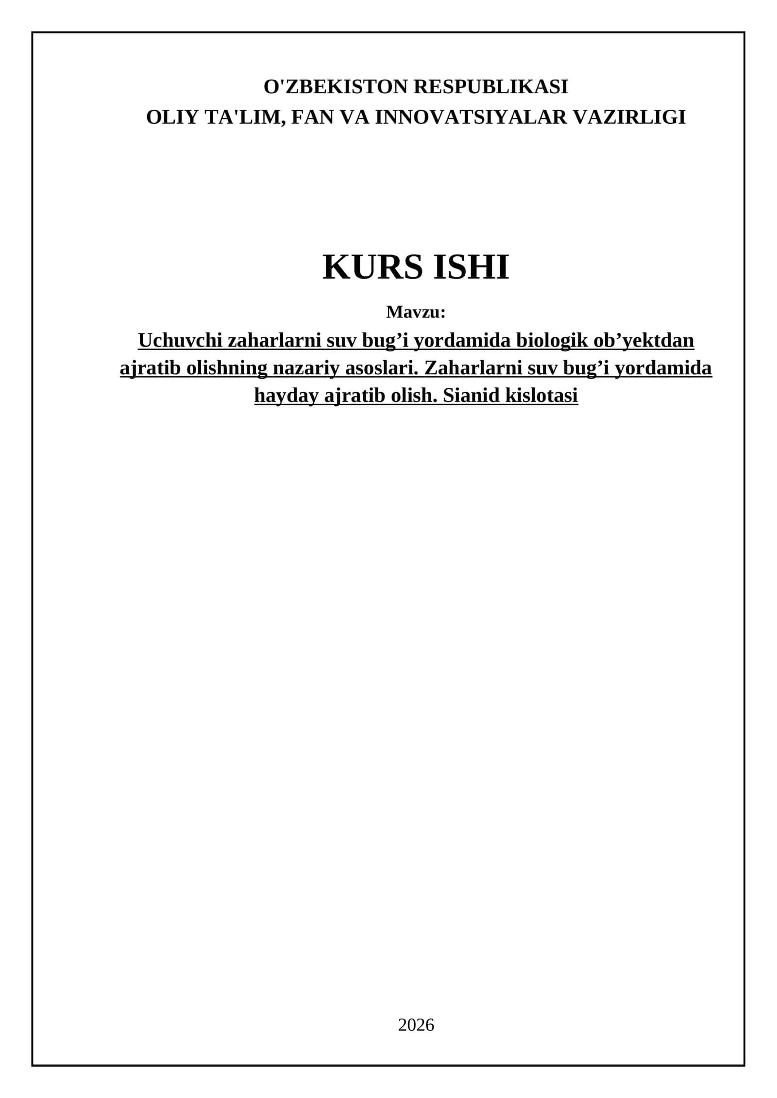 Uchuvchi zaharlarni suv bugʼi yordamida biologik obʼyektdan ajratib olishning nazariy asoslari. Zaharlarni suv bugʼi yordamida hayday ajratib olish. Sianid kislotasi 1
