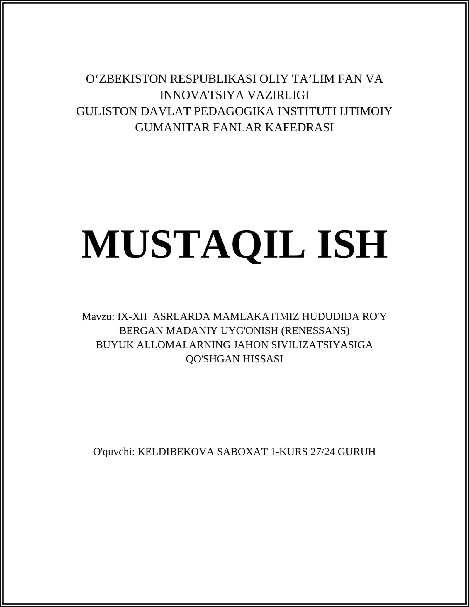 IX-XII ASRLARDA MAMLAKATIMIZ HUDUDIDA RO'Y BERGAN MADANIY UYG'ONISH (RENESSANS) 1