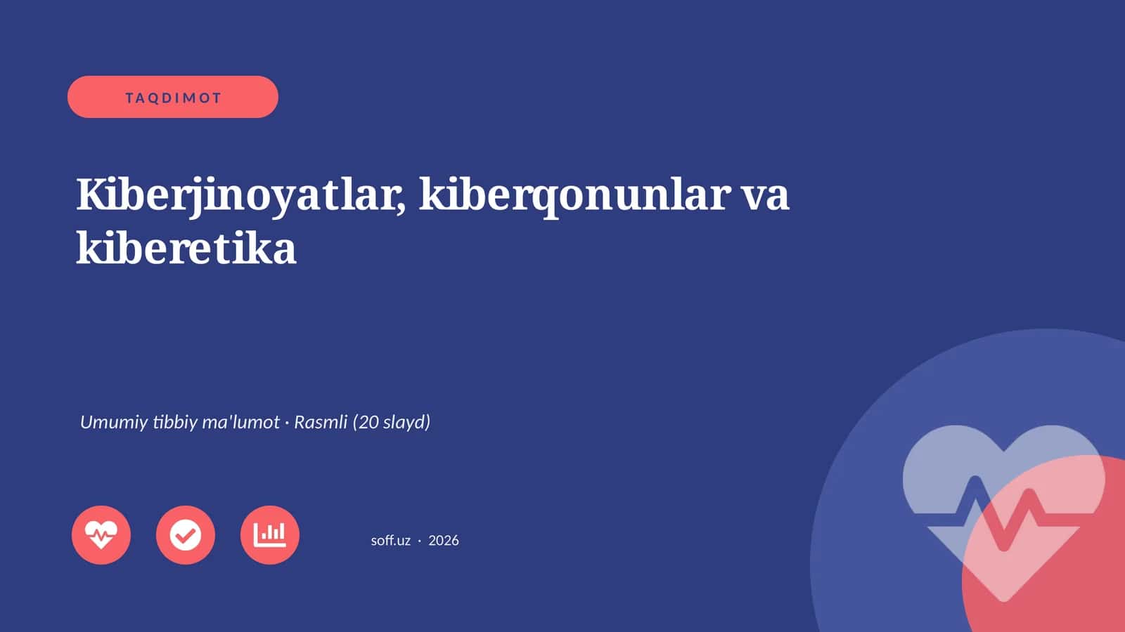 Kiberjinoyatlar, kiberqonunlar va kiberetika 1