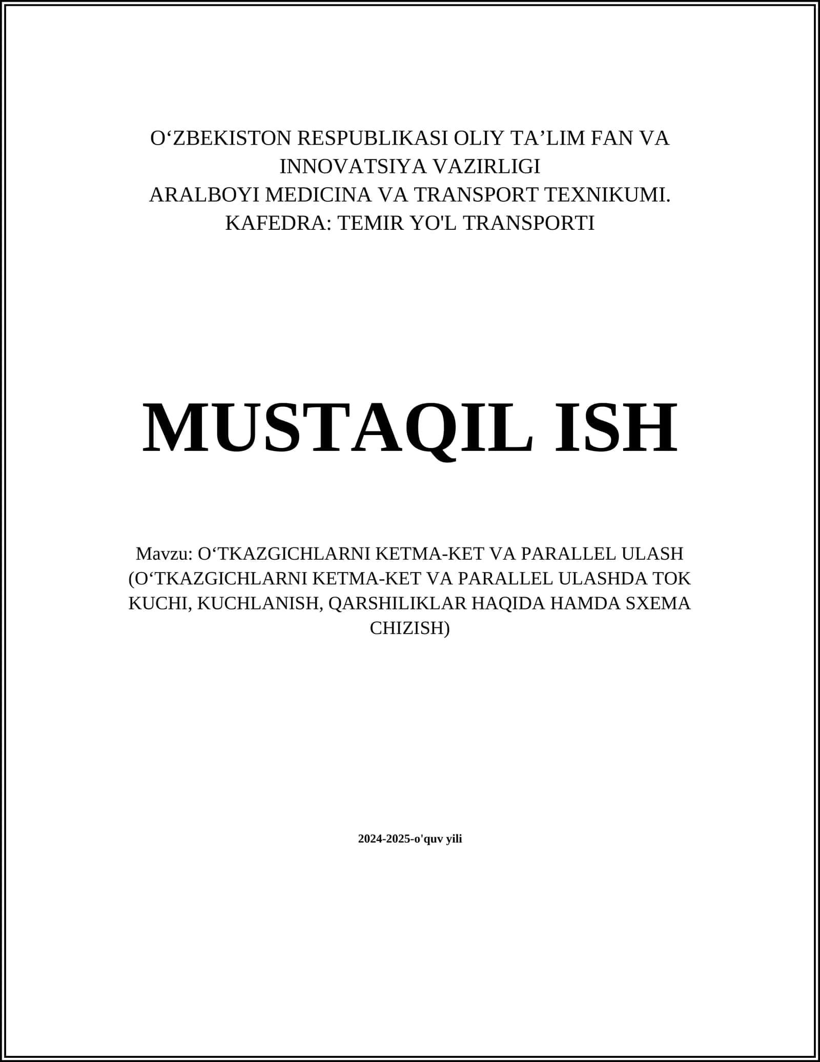 O‘TKAZGICHLARNI KETMA-KET VA PARALLEL ULASH (O‘TKAZGICHLARNI KETMA-KET VA PARALLEL ULASHDA TOK KUCHI, KUCHLANISH, QARSHILIKLAR HAQIDA HAMDA SXEMA CHIZISH) 1