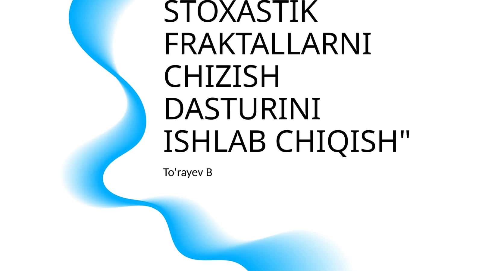 RANG BERISH ALGORITMIDAN FOYDALANIB STOXASTIK FRAKTALLARNI CHIZISH DASTURINI ISHLAB CHIQISH 1
