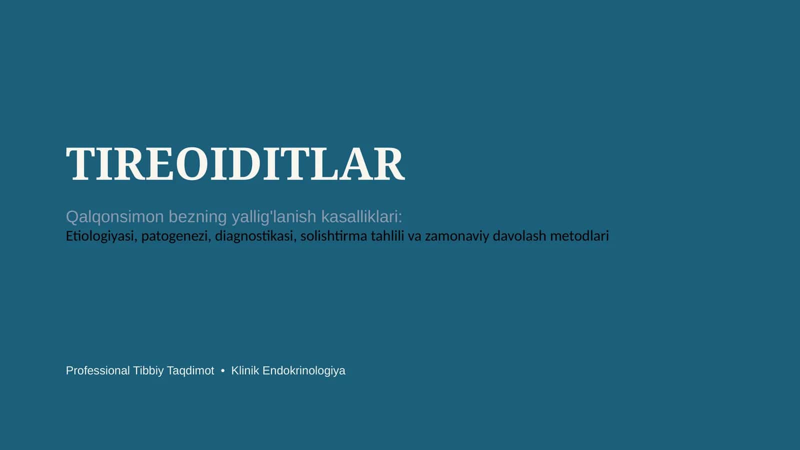 Tireoiditlar — 15 slaydli tibbiy taqdimot 1