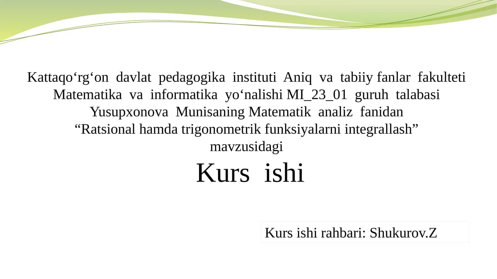 Ratsional hamda trigonometrik funksiyalarni integrallash 1
