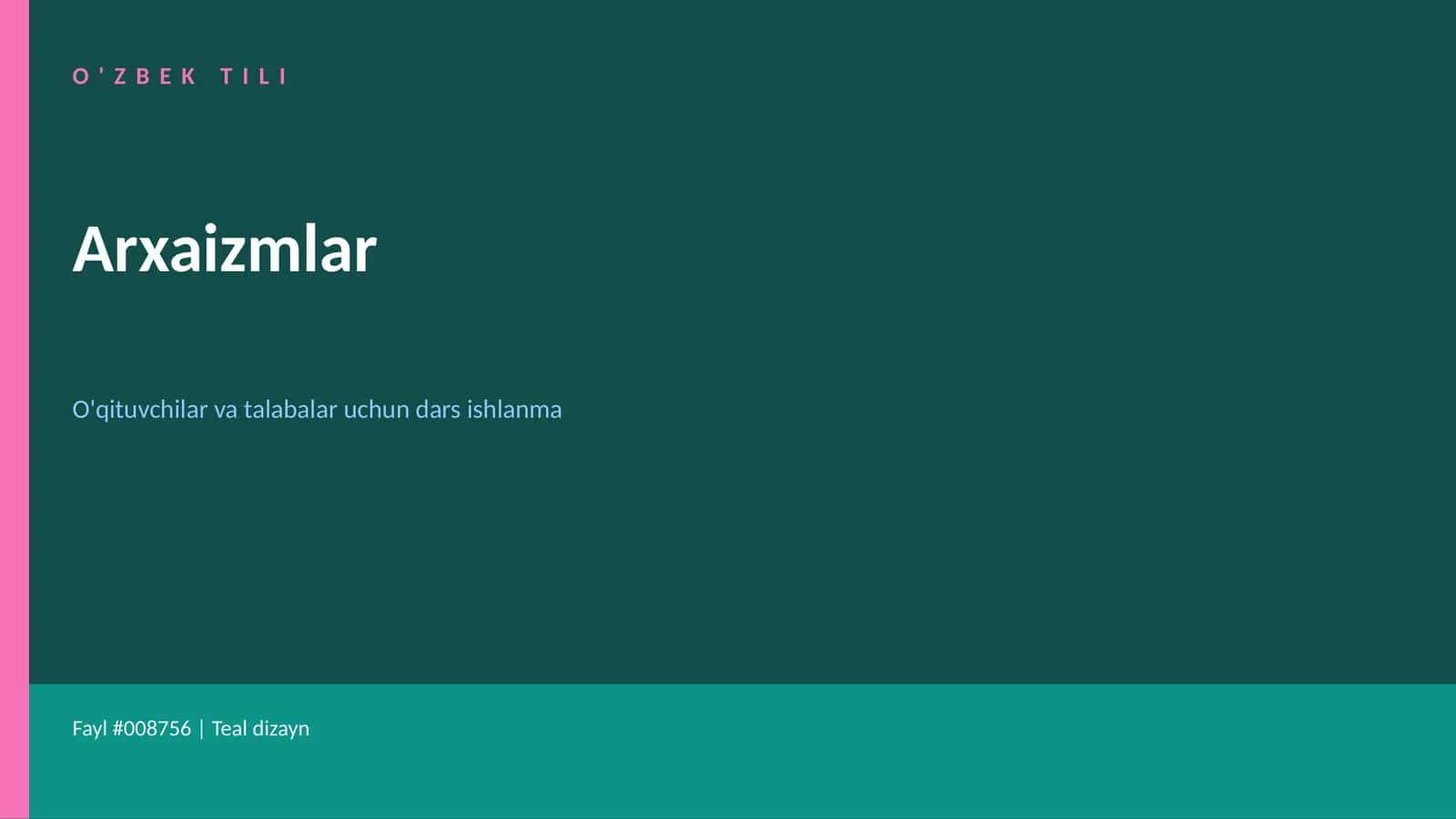 O'ZBEK TILI Arxaizmlar 1