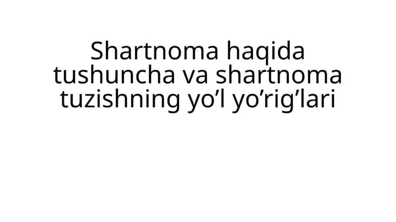 Shartnomalar 1