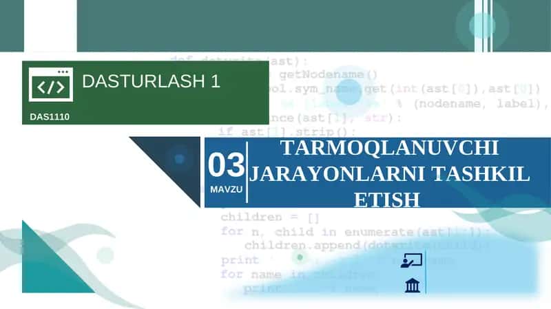 TARMOQLANUVCHI JARAYONLARNI TASHKIL ETISH 1