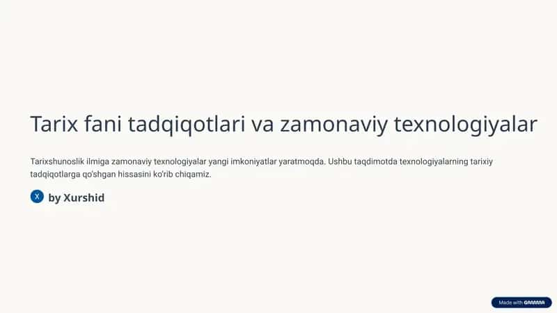 Tarix fani tadqiqotlari va zamonaviy texnologiyalar 1