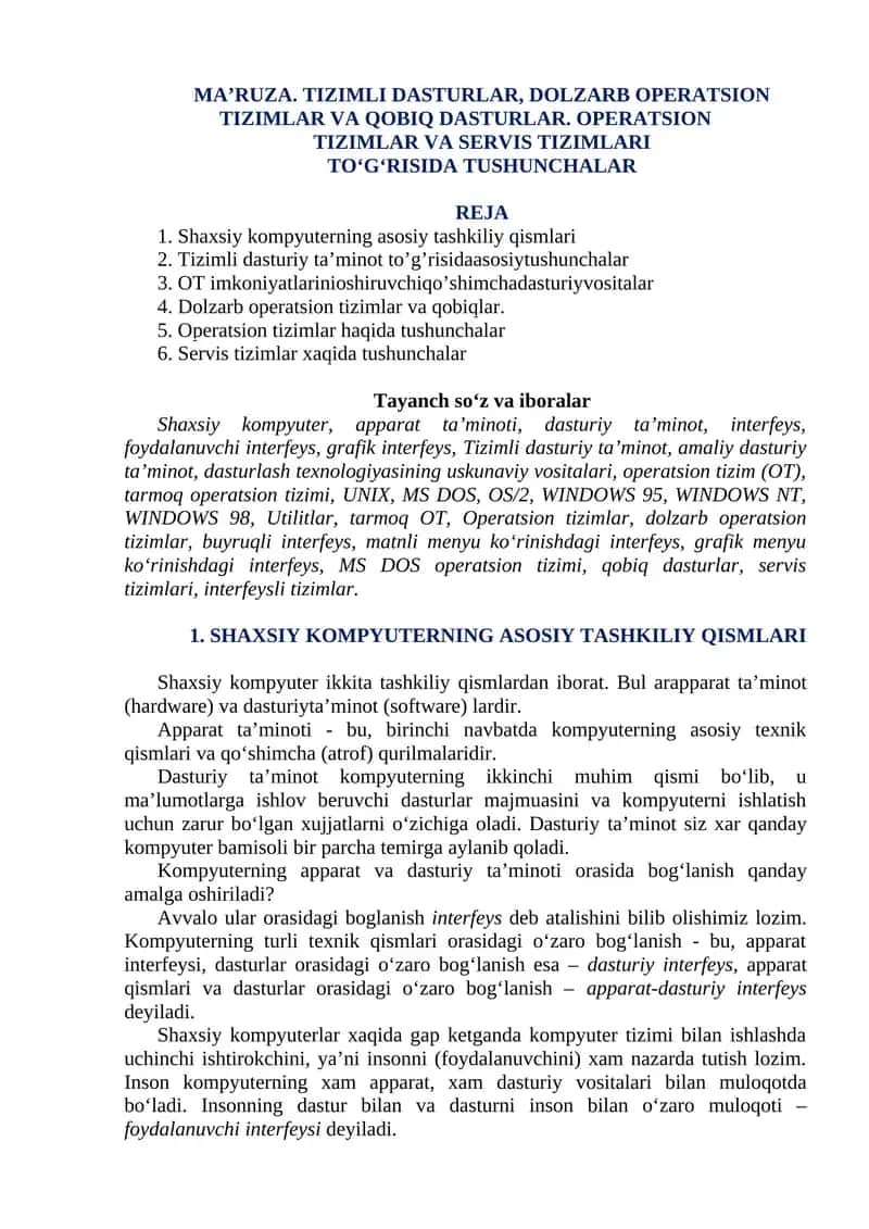 MA’RUZA. TIZIMLI DASTURLAR, DOLZARB OPERATSION TIZIMLAR VA QOBIQ DASTURLAR. OPERATSION TIZIMLAR VA SERVIS TIZIMLARI TO'GRISIDA TUSHUNCHALAR 1